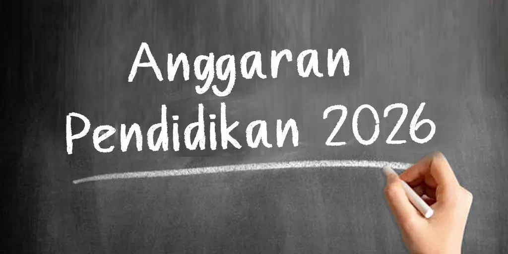 Rancangan Anggaran Pendidikan Tahun 2026 Mengalokasikan 757 T Rupiah, 44% untuk MBG