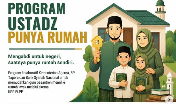 Program Ustadz Punya Rumah, Guru Pesantren Bisa Miliki Hunian Layak lewat Skema KPR FLPP