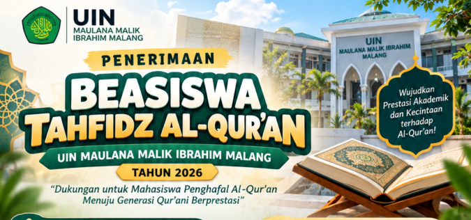Beasiswa Tahfidz UIN Malang 2026 Dibuka hingga 31 Oktober, Minimal Hafal 5 Juz