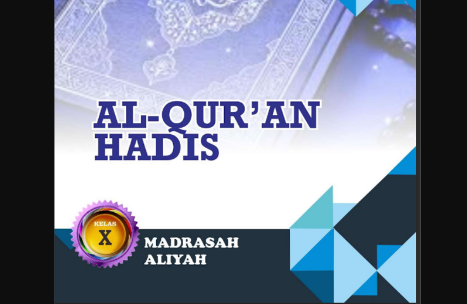 Contoh RPP Al-Qur’an Hadis Kelas 10 Semester 1, Panduan Guru Menyusun Pembelajaran di MA